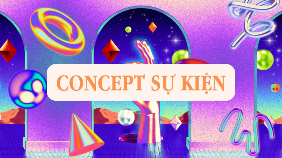 Concept sự kiện