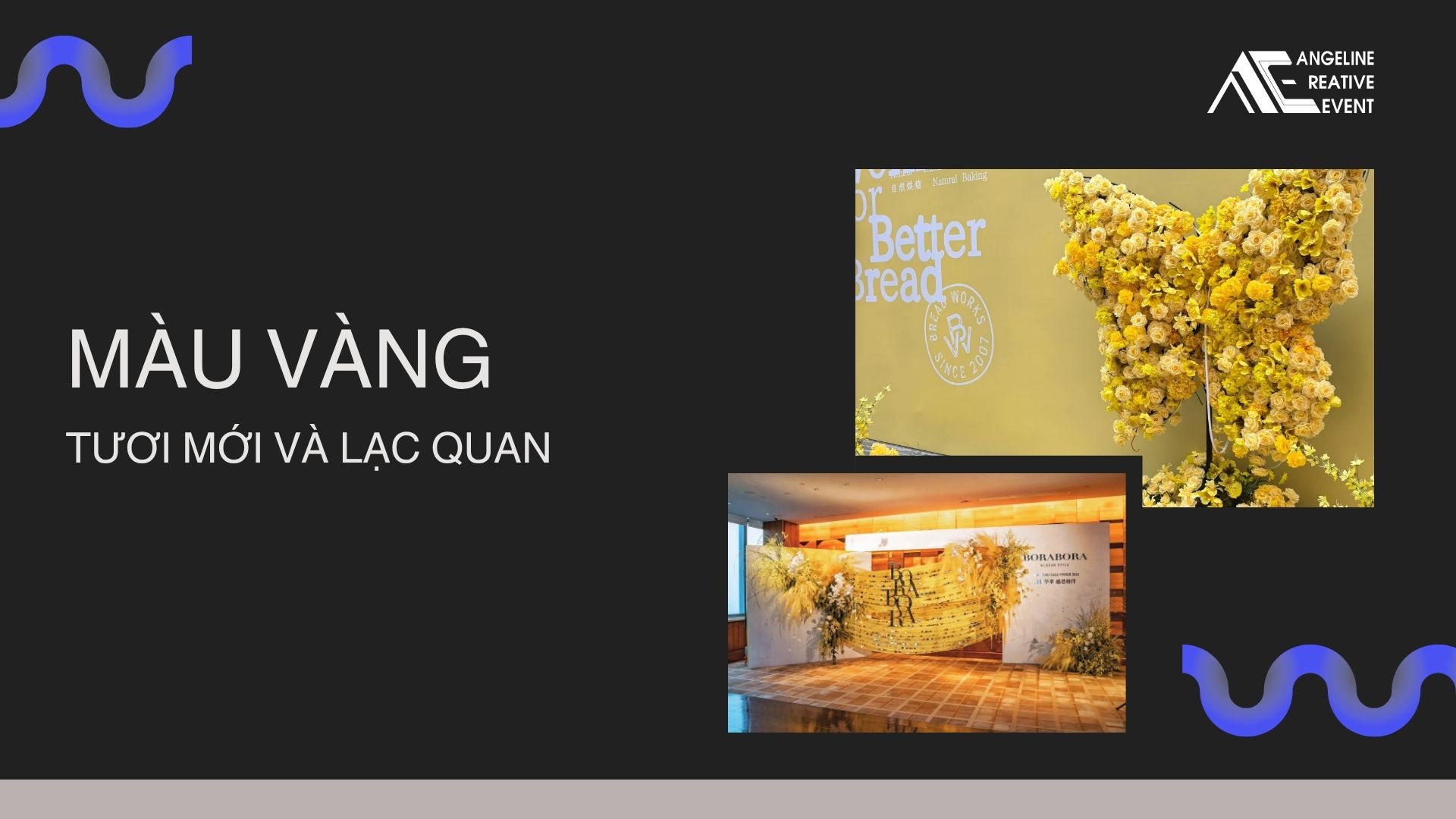 Sử dụng màu vàng trong tổ chức sự kiện