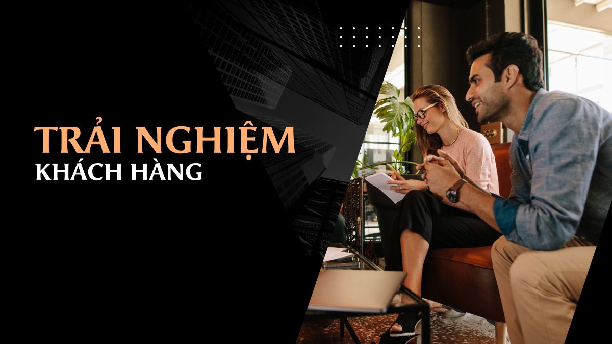Trải nghiệm khách hàng là gì