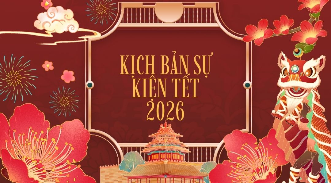 Kịch bản sự kiện tết Bính Ngọ 2026